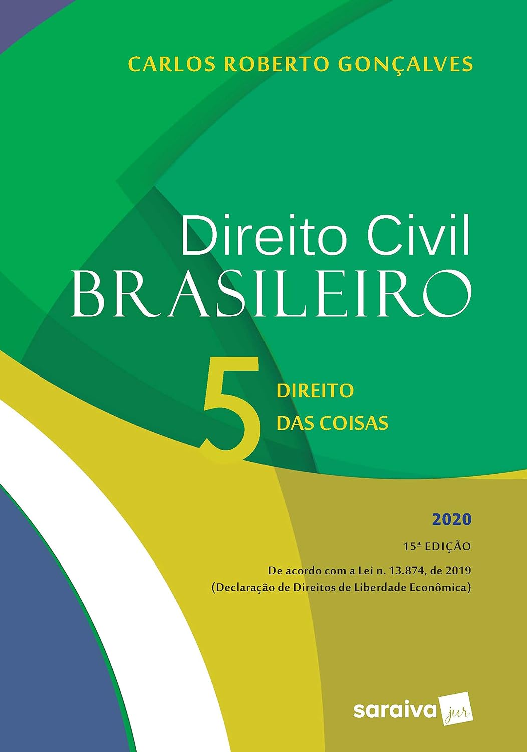 Direito Civil Brasileiro Vol. 5 - 15ª edição de 2020: direito das coisas: Volume 5 baixar o livro de graça