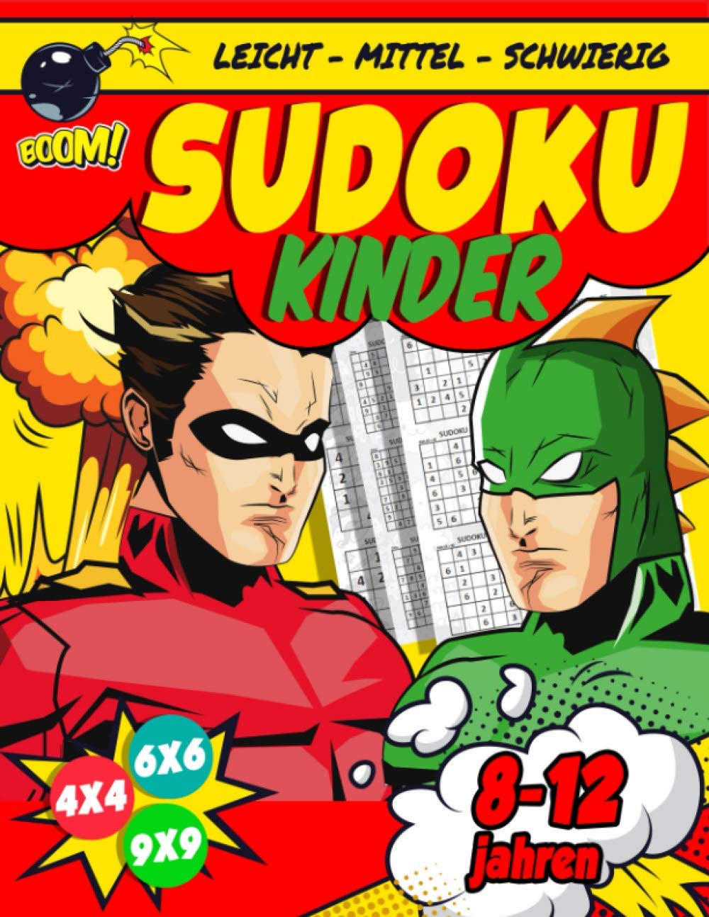 Sudoku Kinder 8-12 Jahren: 270 Sudokus für intelligente Kinder von 6-8 Jahren - Mit Anleitungen, Profi-Tipps und Lösungen - Großdruck baixar livro de graça