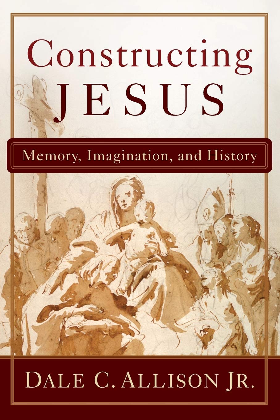 Constructing Jesus: Memory, Imagination, and History baixar o livro de graça