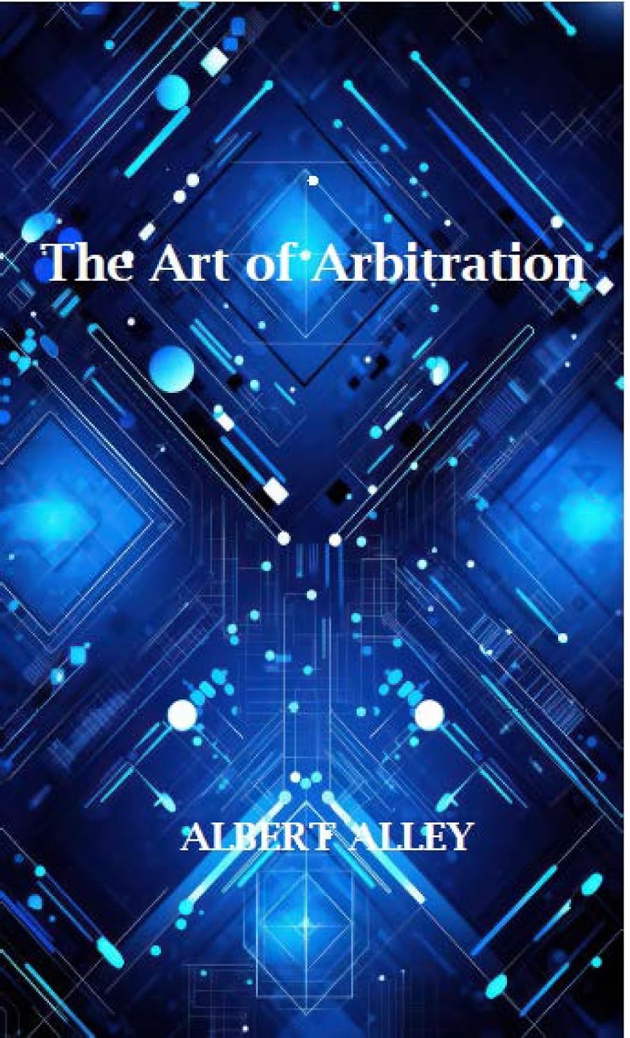ler totalmente The Art of Arbitration (English Edition)