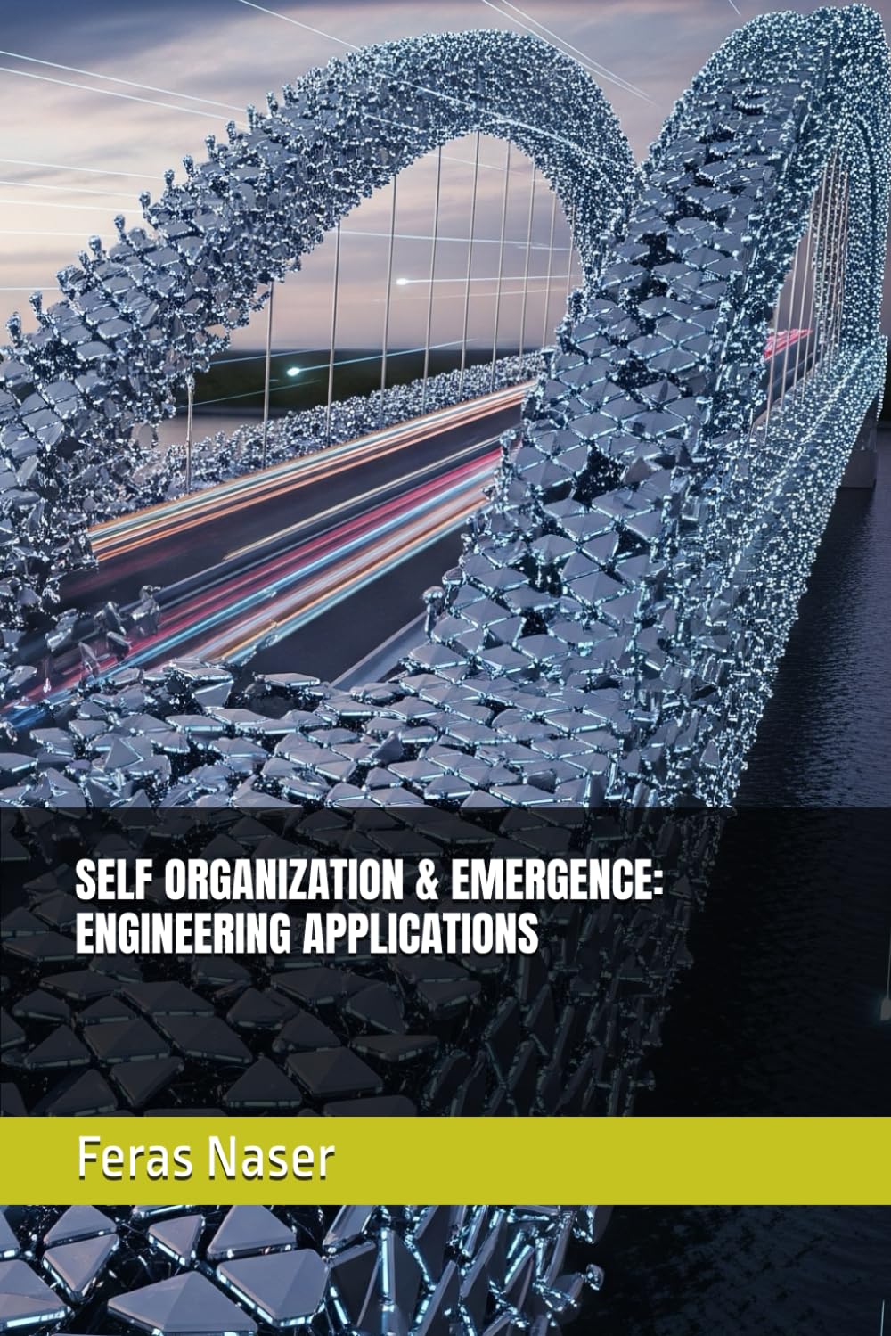 SELF ORGANIZATION & EMERGENCE: ENGINEERING APPLICATIONS baixar o livro de graça