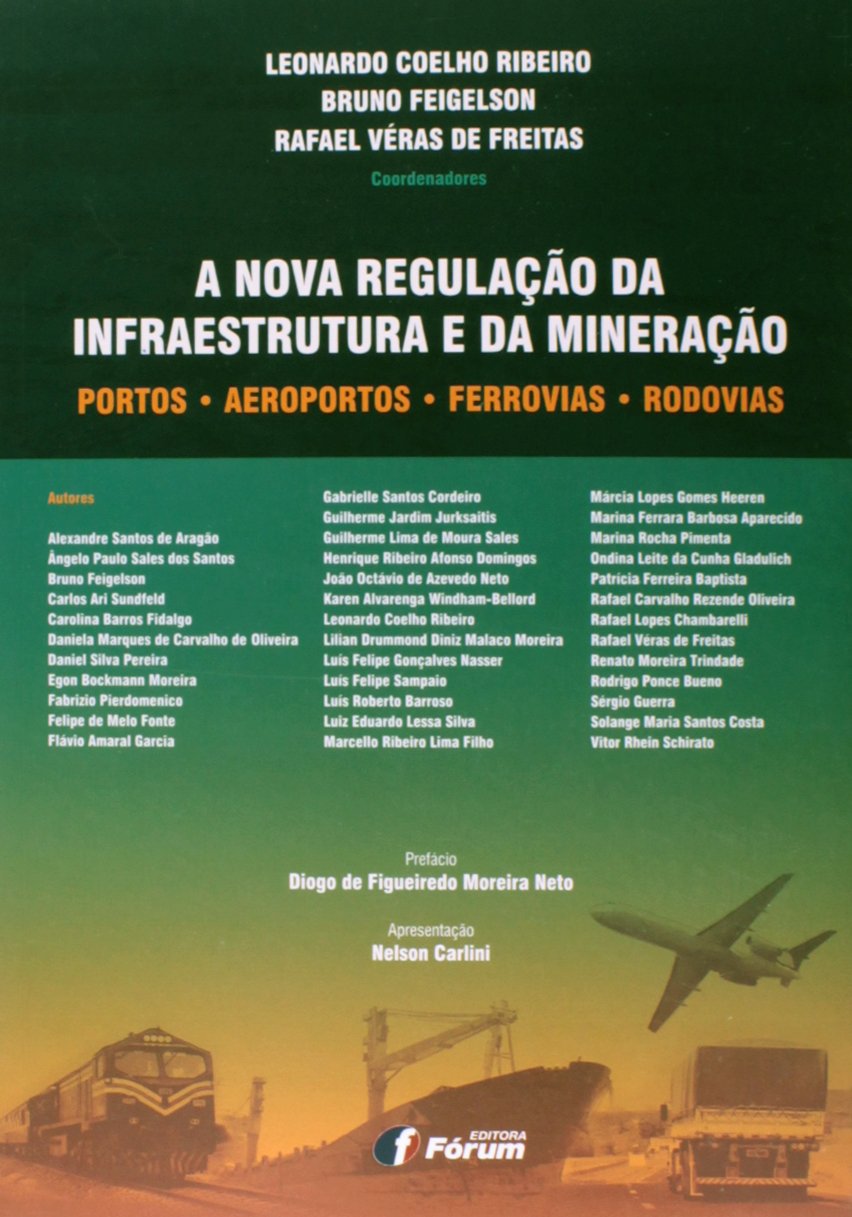 capítulo por capítulo baixar A nova regulação da infraestrutura e da mineração
