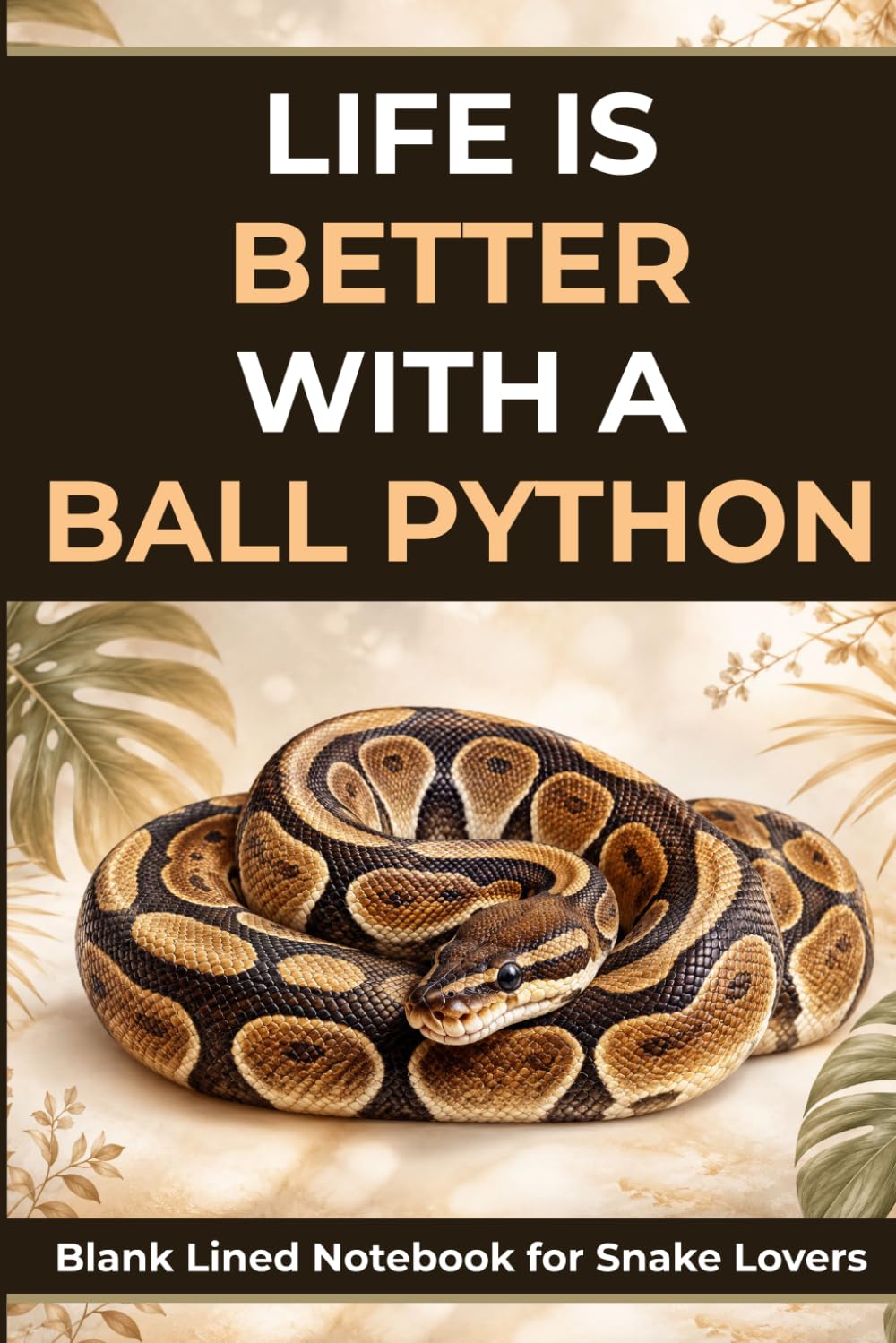 capítulo por capítulo baixar Ball Python Notebook: Blank Lined Journal With 60 Sayings and Facts for Snake Lovers, Reptile Lovers and Ball Python Owners