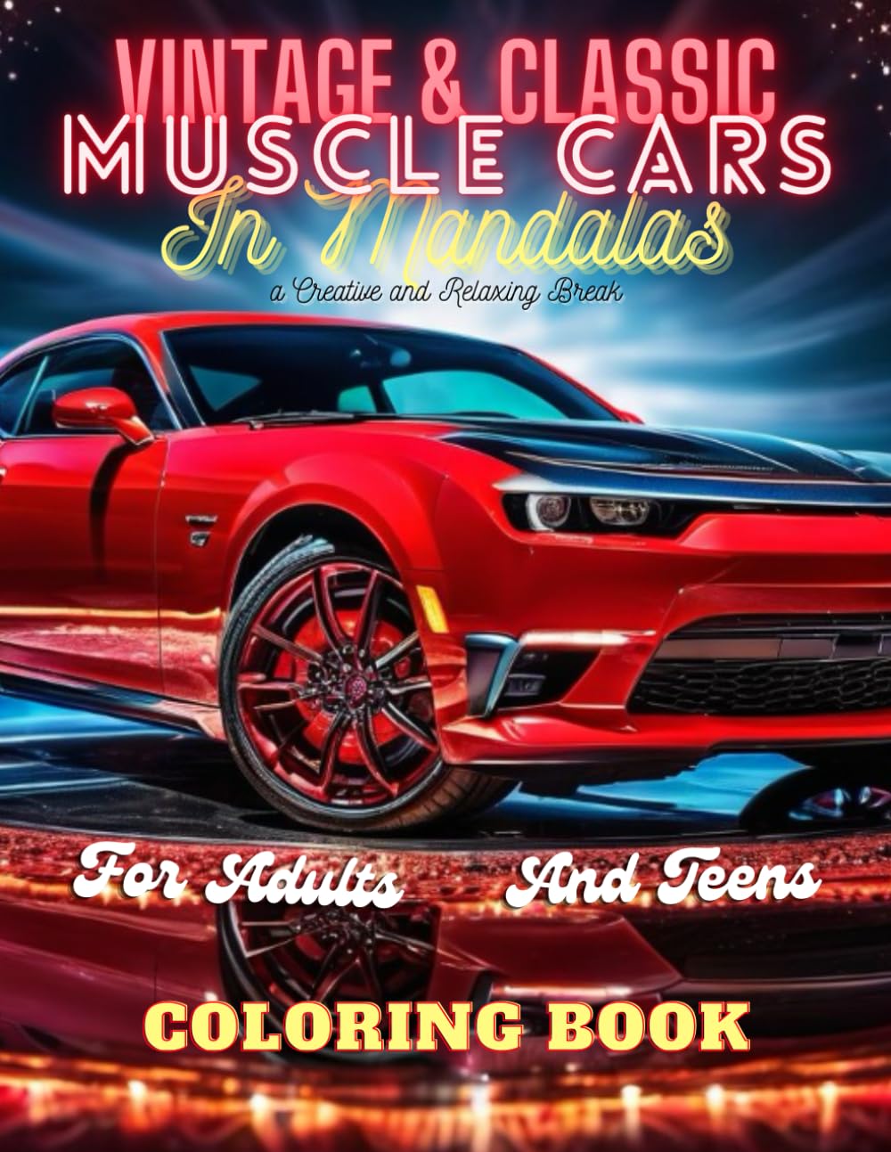 ler totalmente Vintage & Classic Muscle Cars in Mandalas a Creative and Relaxing Break - Coloring Book for Adults and Teens: 70 pages of coloring pages perfect for all car and mandala lovers who love to color