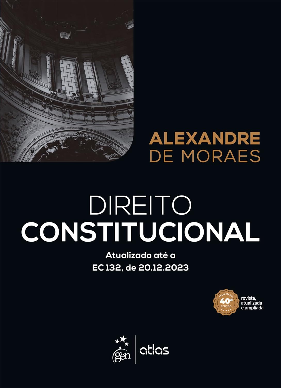 Direito Constitucional - 40ª Edição 2024 baixar o livro de graça