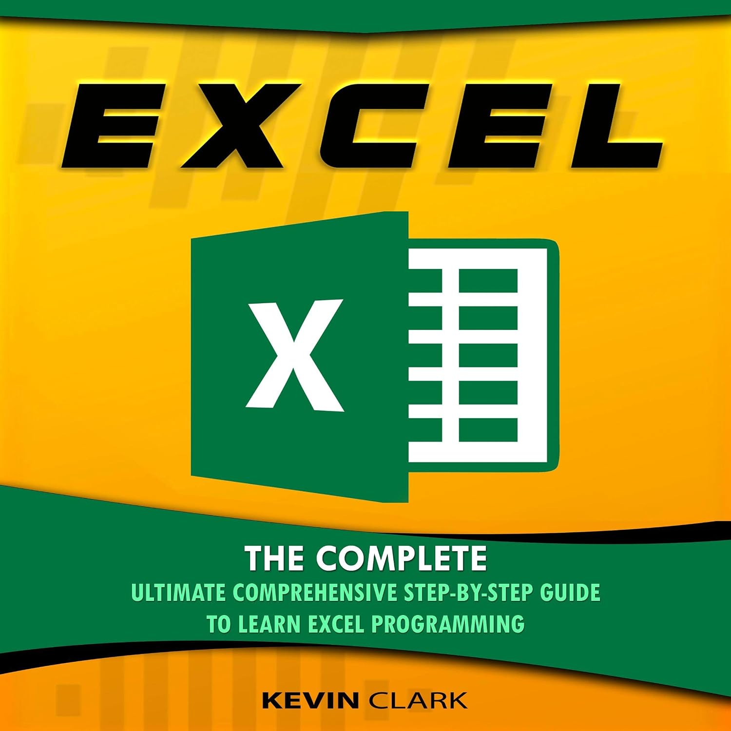 ler totalmente Excel: The Complete Ultimate Comprehensive Step-By-Step Guide to Learn Excel Programming