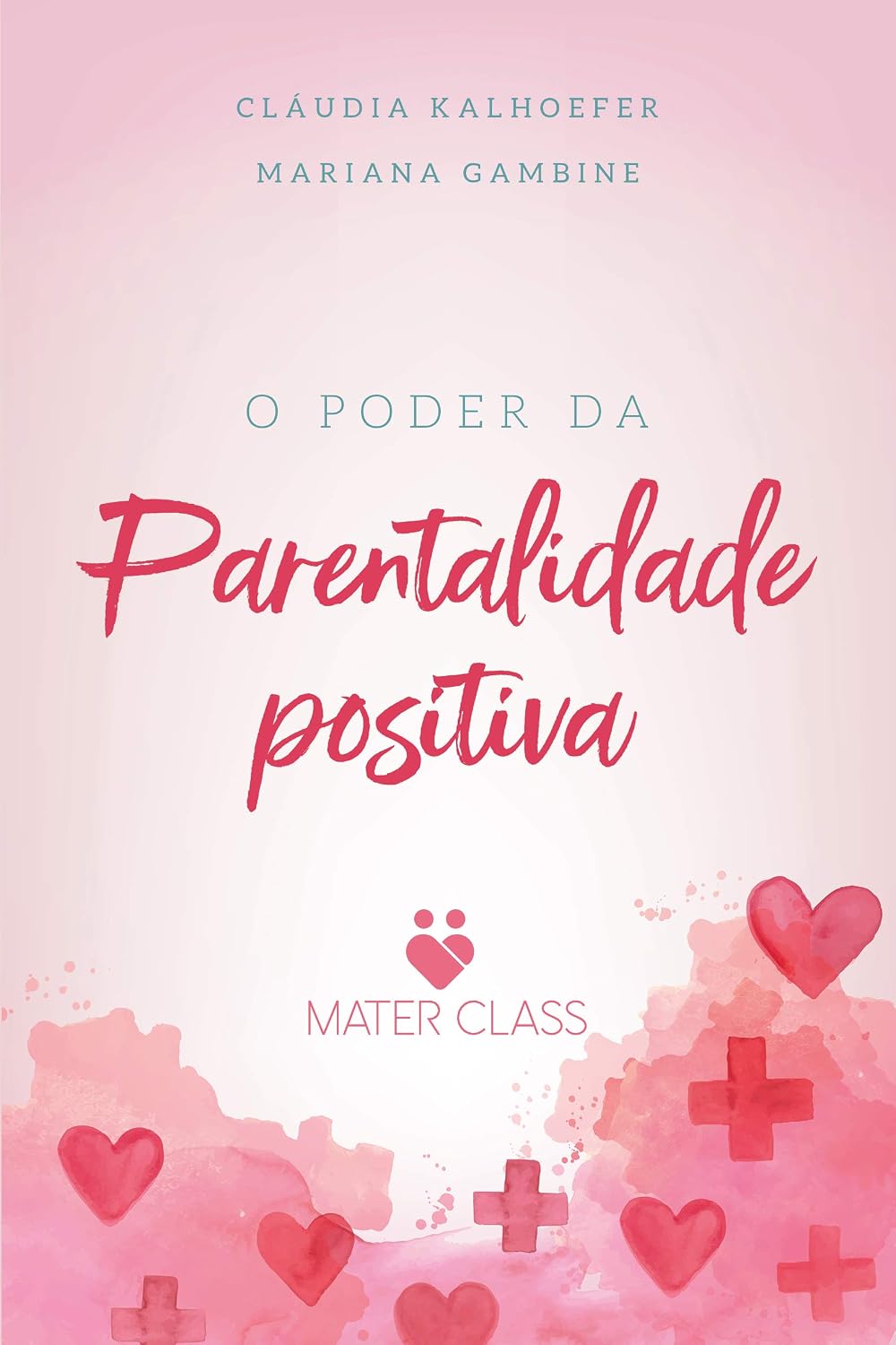 O Poder da Parentalidade Positiva baixar o livro de graça
