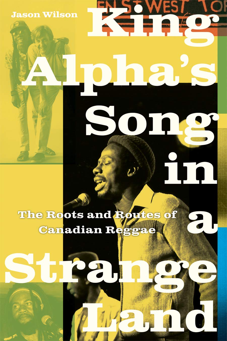 King Alpha’s Song in a Strange Land: The Roots and Routes of Canadian Reggae (English Edition) baixar o livro de graça