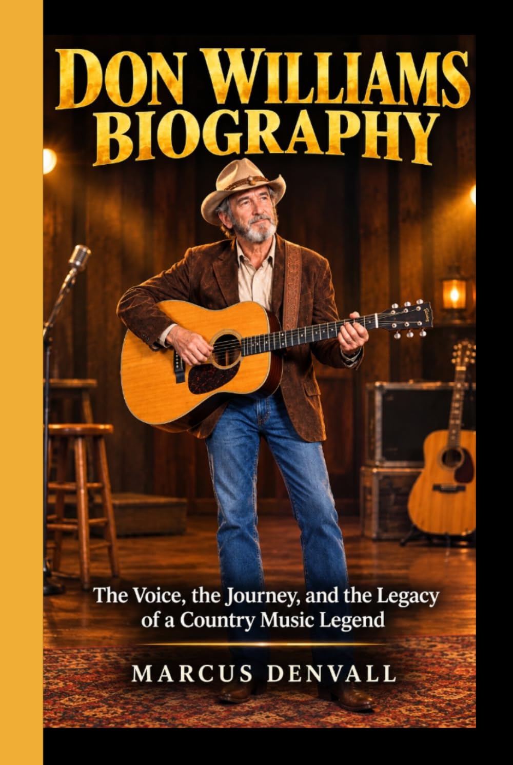 capítulo por capítulo baixar DON WILLIAMS BIOGRAPHY: The Voice, the Journey, and the Legacy of a Country Music Legend