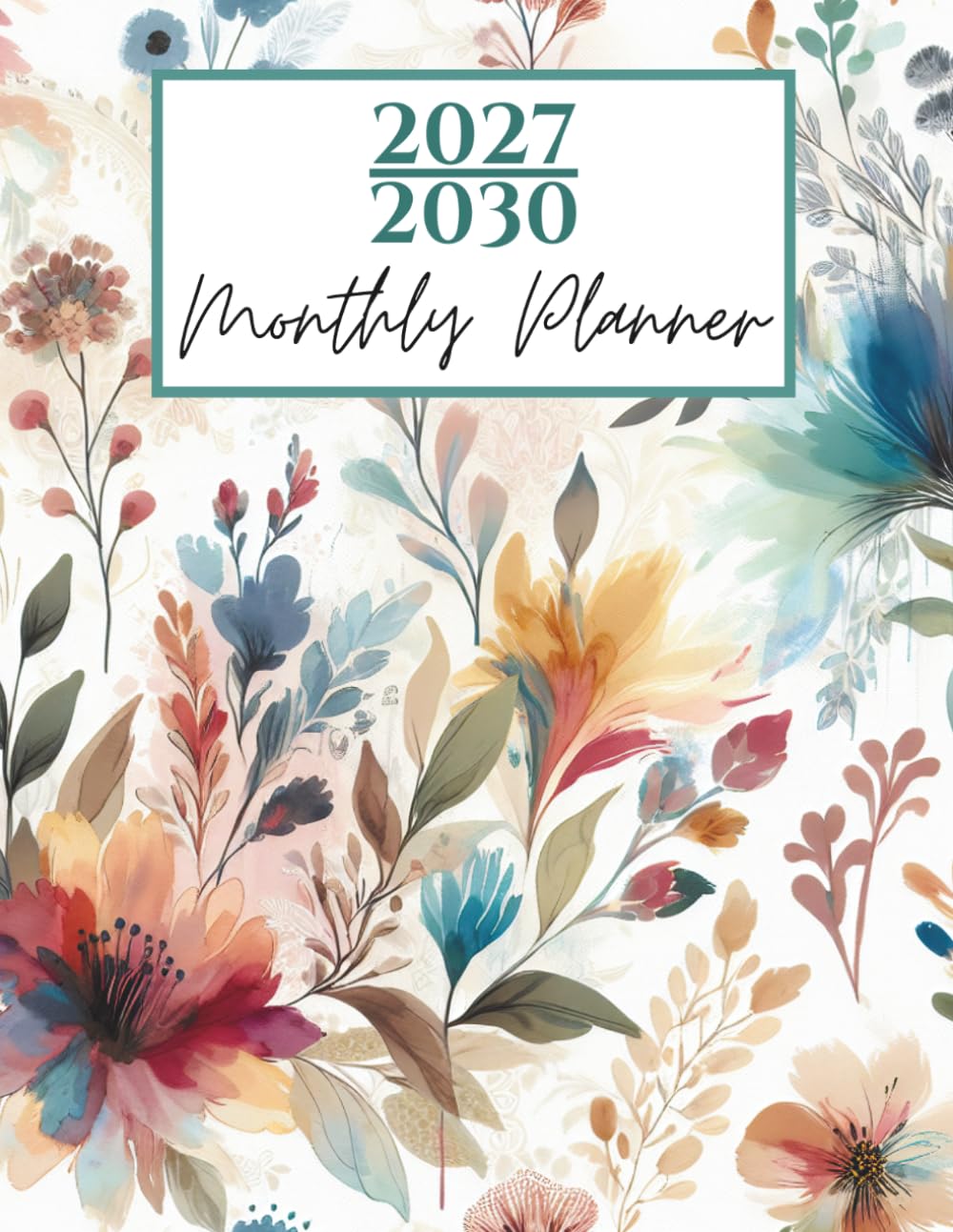 2027-2030 Monthly Planner: Plan Ahead, Stay on Track With This Four-Year Journey at a Glance, Two-Page Spread Calendar. Perfect for School, Office, and Home. Floral Design. baixar o livro de graça