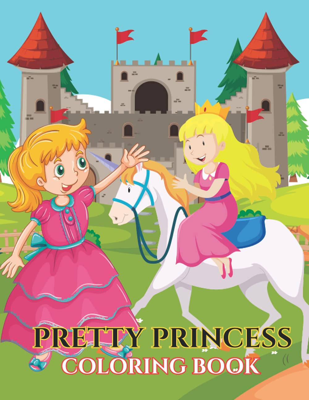 ler totalmente Pretty Princesses Coloring Book: Pretty Princesses Coloring Book for Kids All Ages