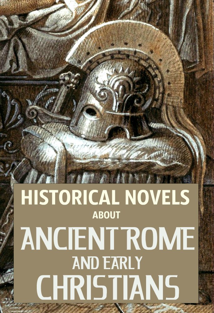 Ancient Rome and Early Christians: 9 Historical Novels (English Edition) baixar o livro de graça