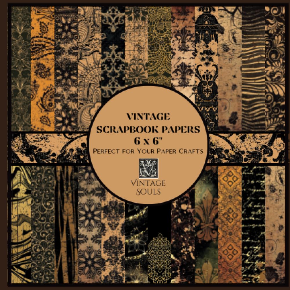 ler totalmente Vintage Scrapbook Papers: 6x6" Single-Sided Scrapbook Paper Pads ~ 24 Different Designs for Scrapbooking, Origami, Junk Journaling, Card Making, DIY Paper Crafts and Projects