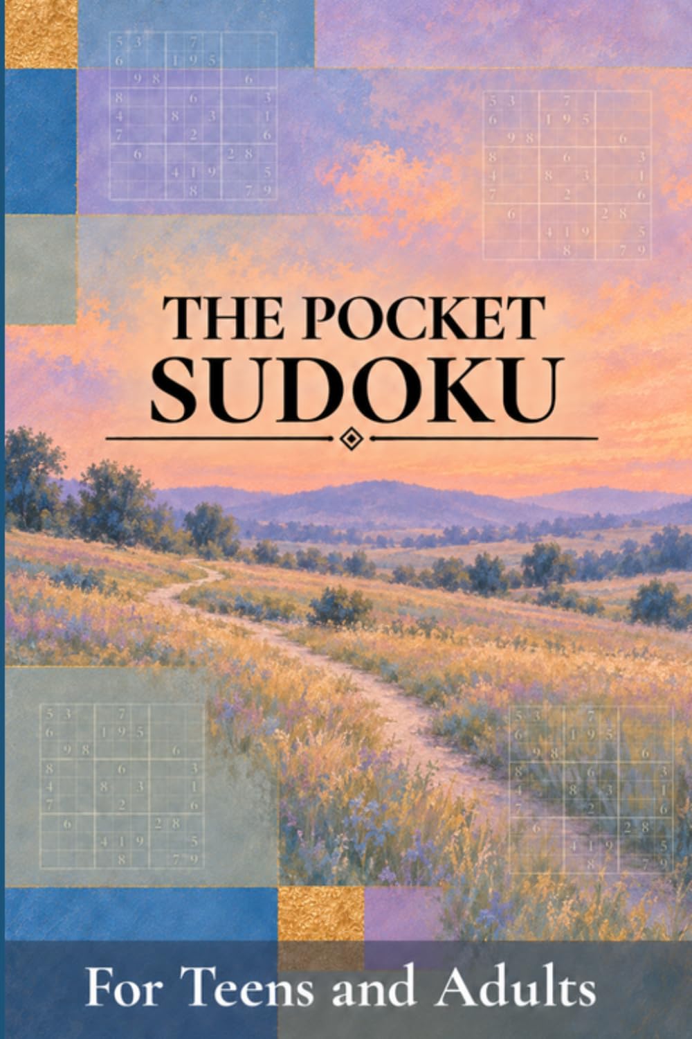 The Pocket Sudoku: for Teens and Adults, 4x6, over 60 Puzzles with Solutions, Mini, Compact, Small, Perfect for Travel baixar o livro de graça