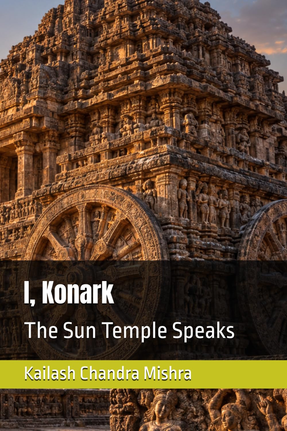 ler totalmente I, Konark: The Sun Temple Speaks