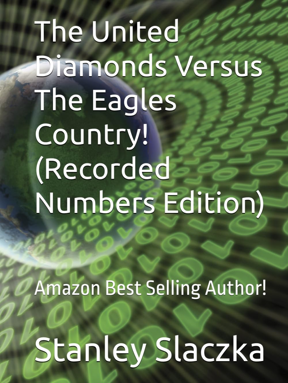 The United Diamonds Versus The Eagles Country! (Recorded Numbers Edition) baixar livro de graça