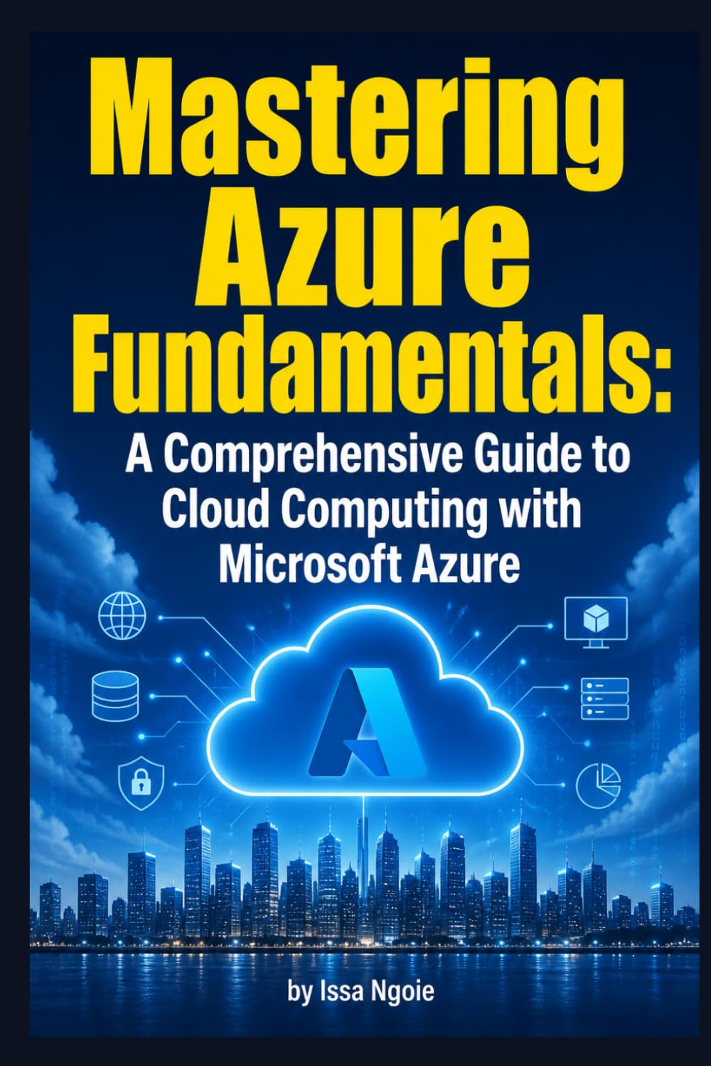 capítulo por capítulo baixar Mastering Azure Fundamentals: A Comprehensive Guide to Cloud Computing with Microsoft Azure