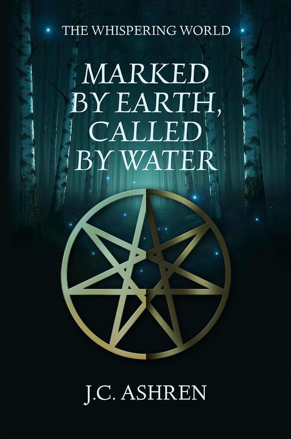 ler totalmente Marked by Earth, Called by Water (The Whispering World Book 1) (English Edition)