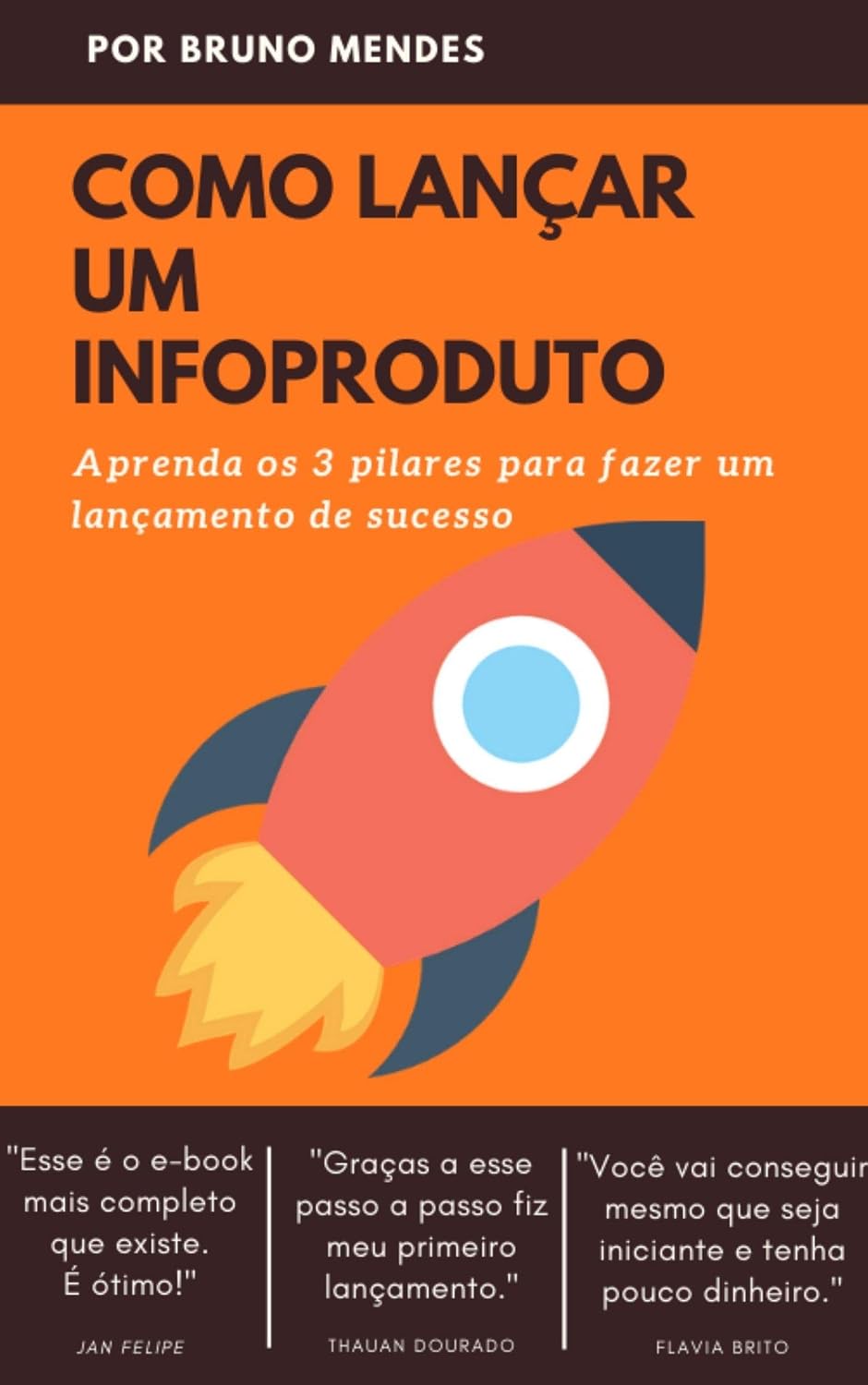 Como Lançar um InfoProduto: Aprenda os 3 Pilares de um Lançamento Digital de Sucesso baixar livro de graça