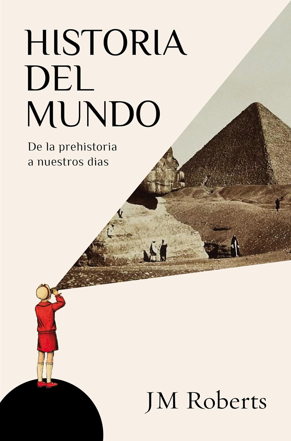capítulo por capítulo baixar Historia del mundo: De la prehistoria a nuestros días (Spanish Edition)