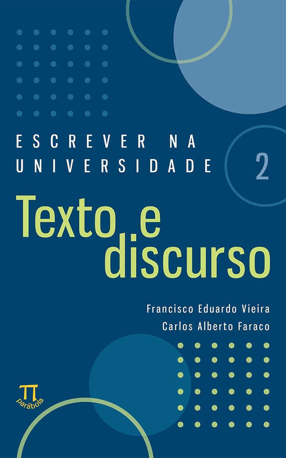 Escrever na universidade 2: texto e discurso baixar o livro de graça