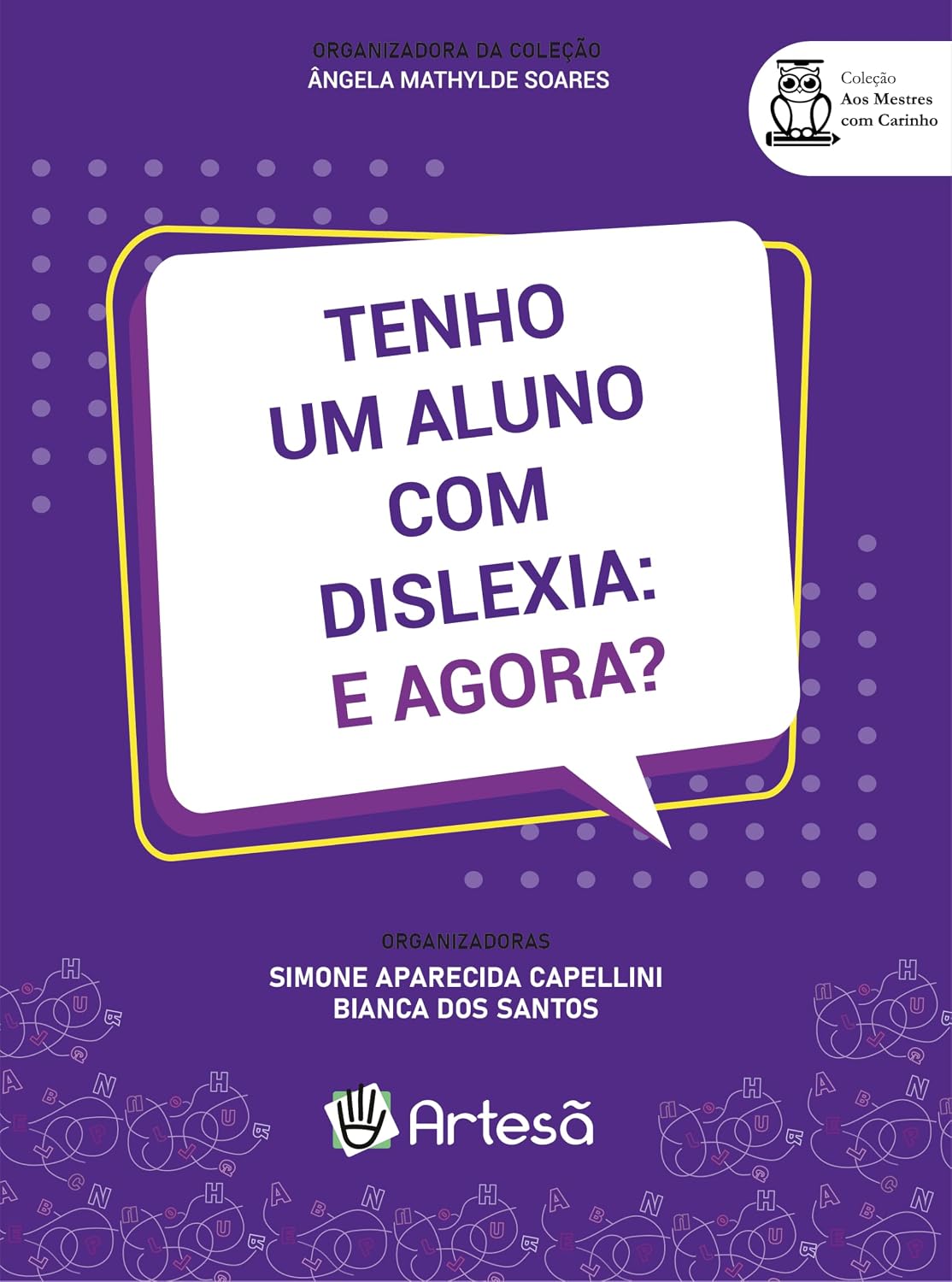 Tenho um aluno com dislexia: e agora? baixar livro de graça