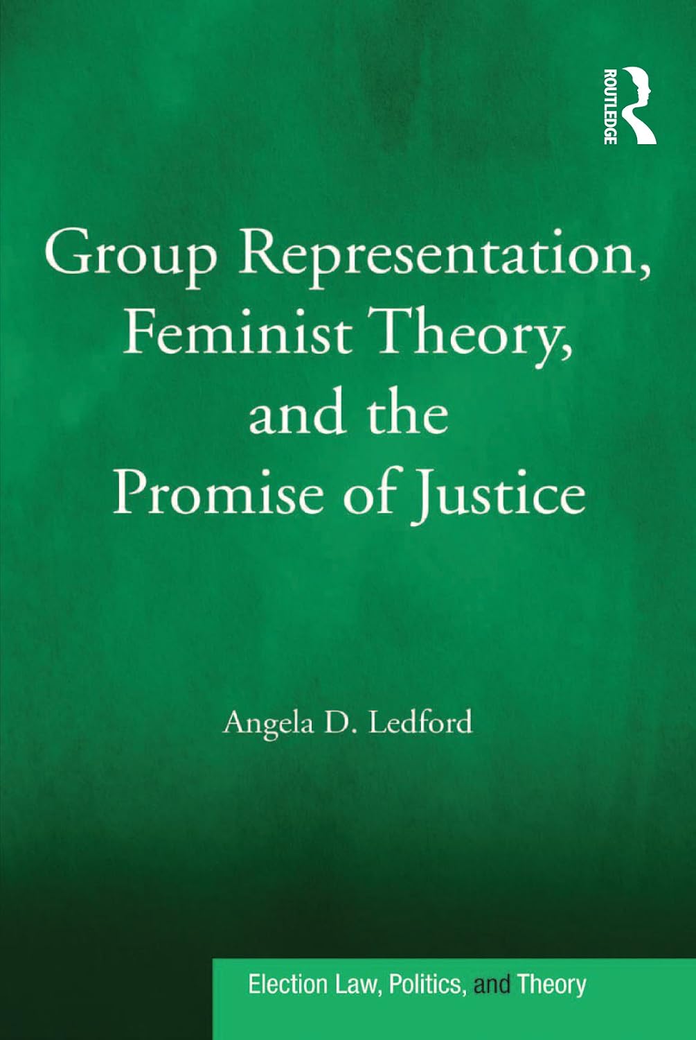 ler totalmente Group Representation, Feminist Theory, and the Promise of Justice (English Edition)