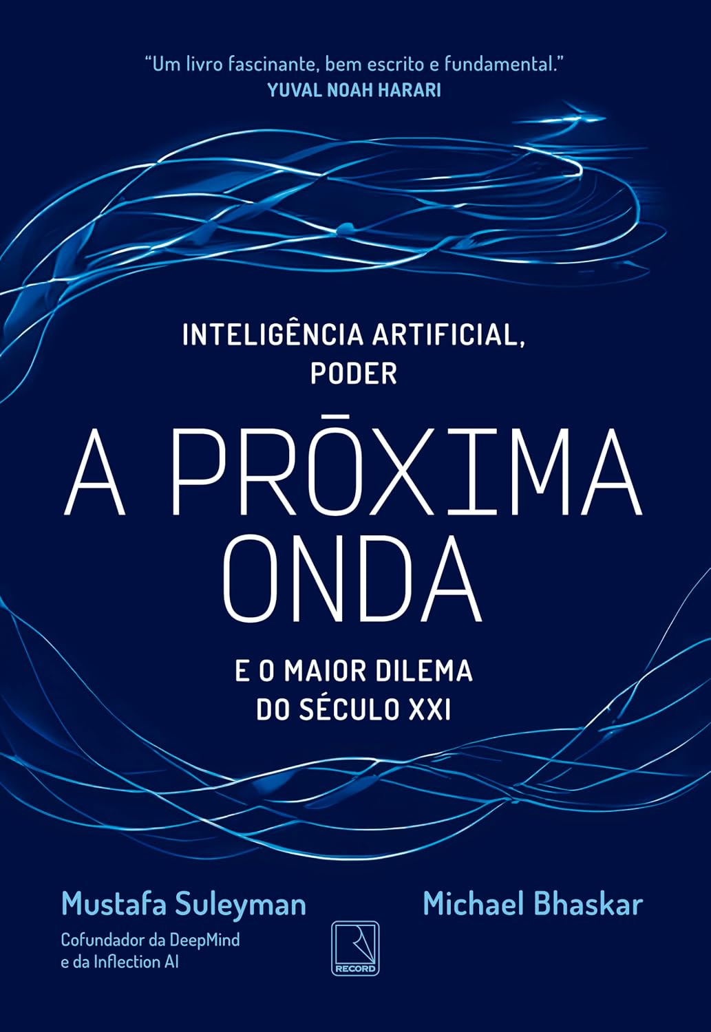 capítulo por capítulo baixar A próxima onda: Inteligência artificial, poder e o maior dilema do século XXI