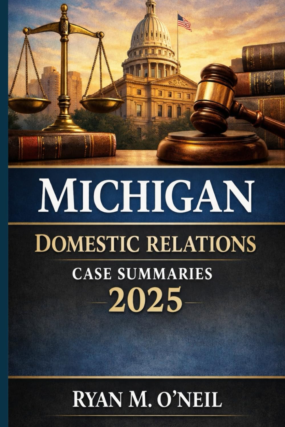 capítulo por capítulo baixar Michigan Domestic Relations Case Summaries: 2025