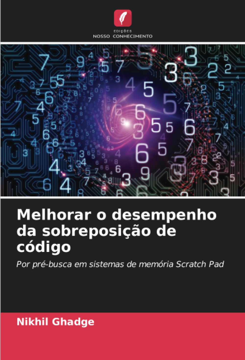 ler totalmente Melhorar o desempenho da sobreposição de código: Por pré-busca em sistemas de memória Scratch Pad