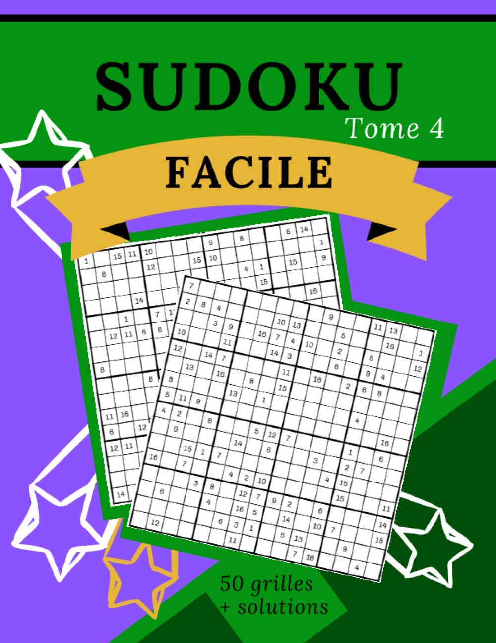 Sudoku Facile Tome 4: 50 grilles de sudokus suivies de leurs solutions ! Niveau facile | Adultes, ados et enfants | Grand livre de sudoku (French Edition) baixar livro de graça