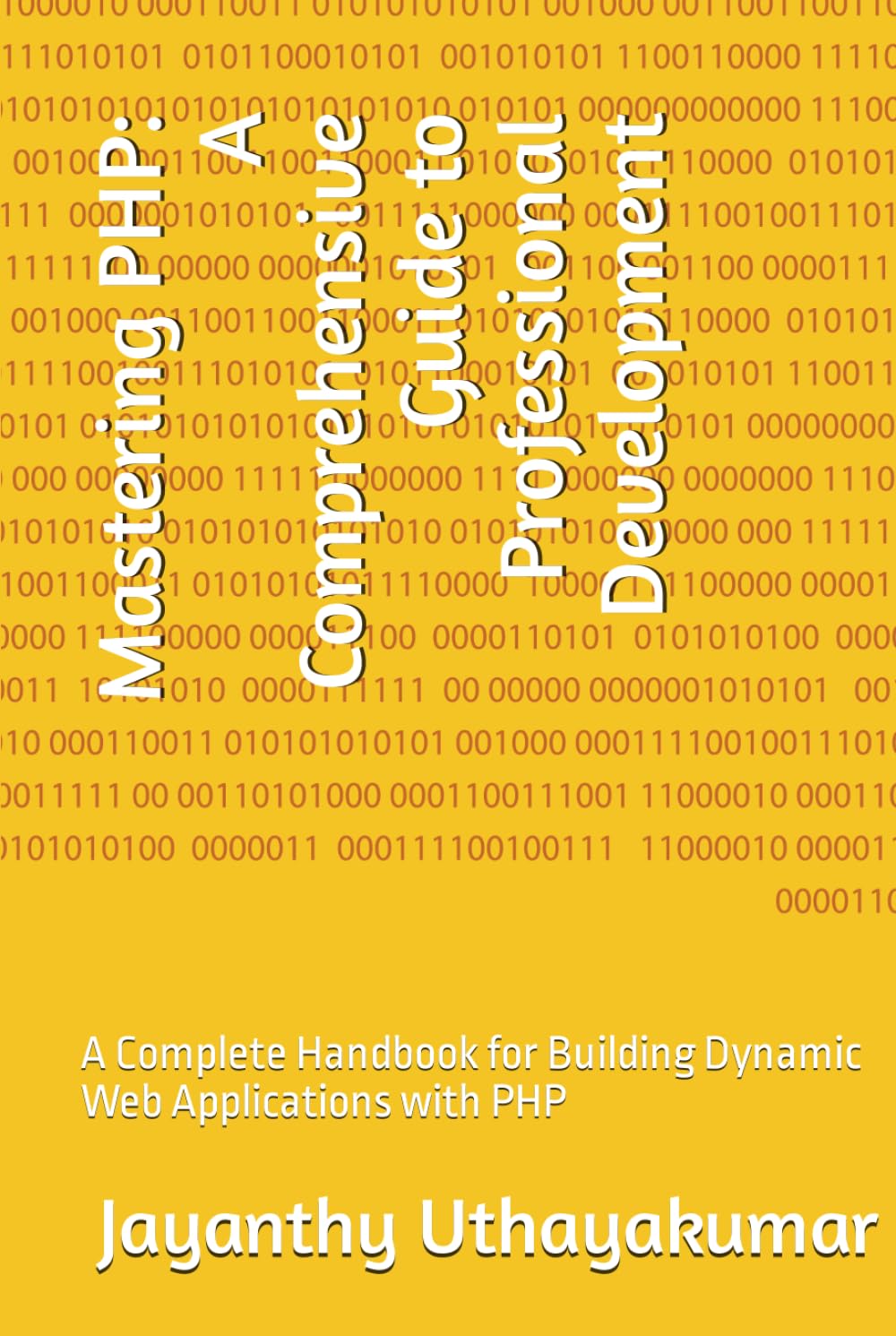 capítulo por capítulo baixar Mastering PHP: A Comprehensive Guide to Professional Development: A Complete Handbook for Building Dynamic Web Applications with PHP