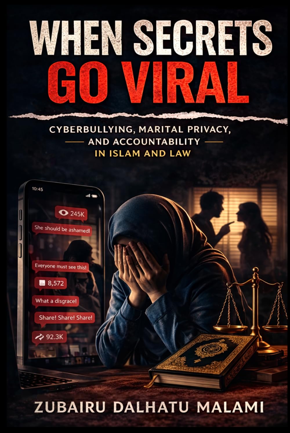 ler totalmente When Secrets Go Viral: Cyberbullying, Marital Privacy, and Accountability in Islam and Law