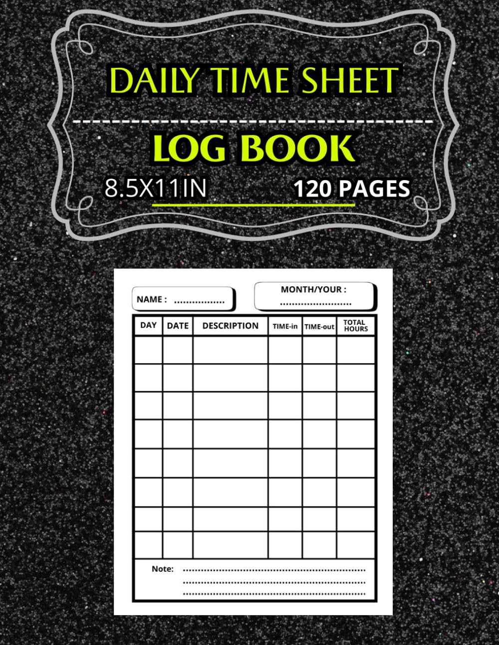 Daily time sheet log book: Trackyour time, optimize your productivity / Organize, record, and reflect on your work hours, 120 pages, 8.5x11 inches. baixar livro de graça