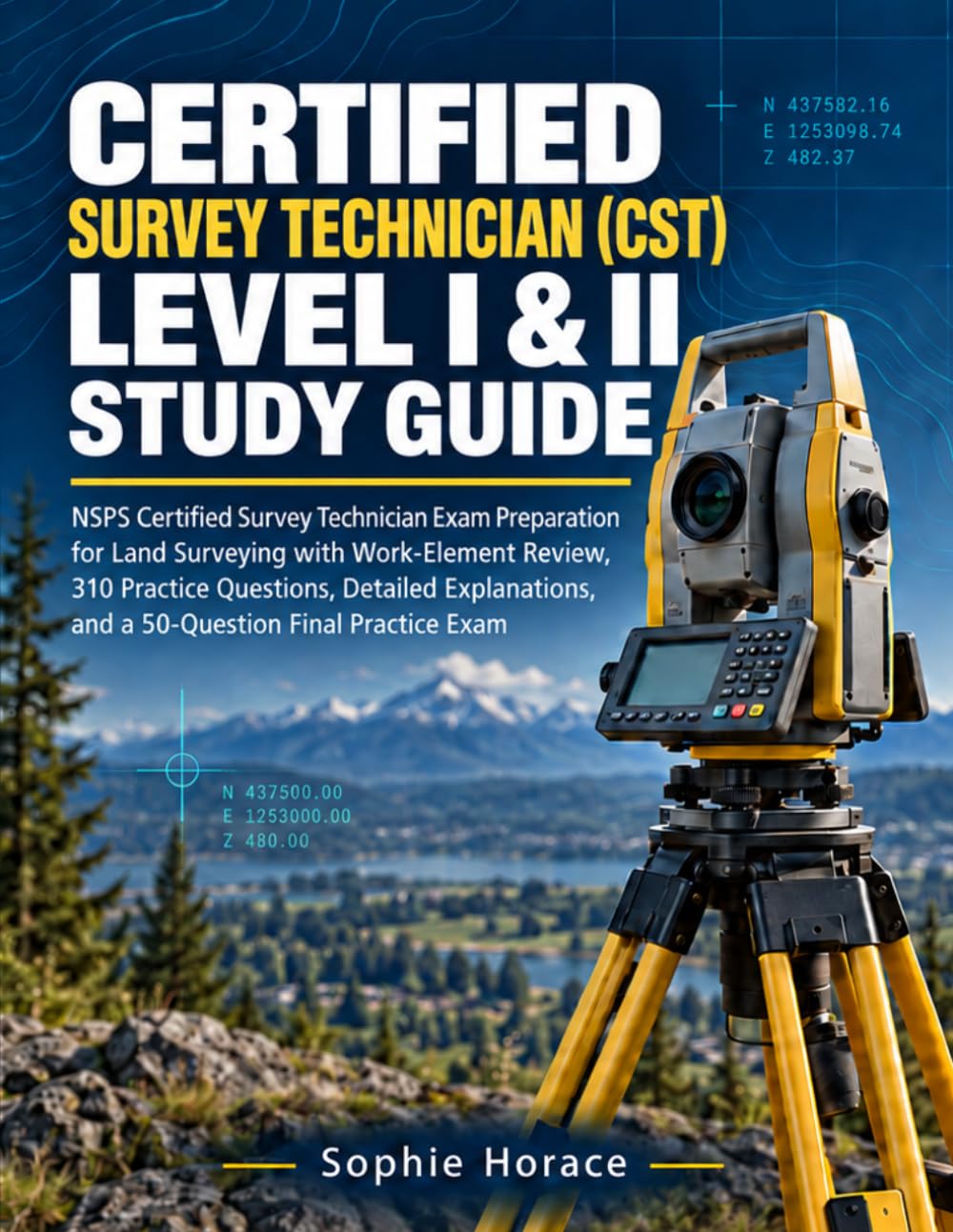CERTIFIED SURVEY TECHNICIAN (CST) LEVEL I & II STUDY GUIDE: NSPS Certified Survey Technician Exam Preparation for Land Surveying with Work-Element... and a 50-Question Final Practice Exam baixar o livro de graça