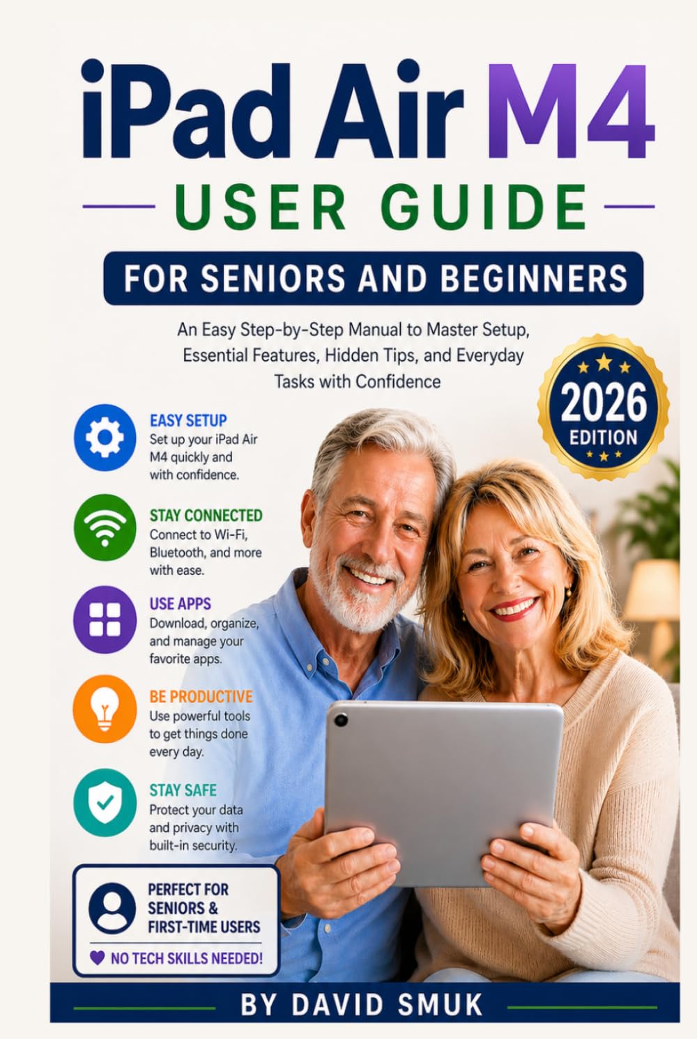 ler totalmente IPAD AIR M4 USER GUIDE FOR SENIORS AND BEGINNERS: An Easy Step-by-Step Manual to Master Setup, Essential Features, Hidden Tips, and Everyday Tasks with Confidence
