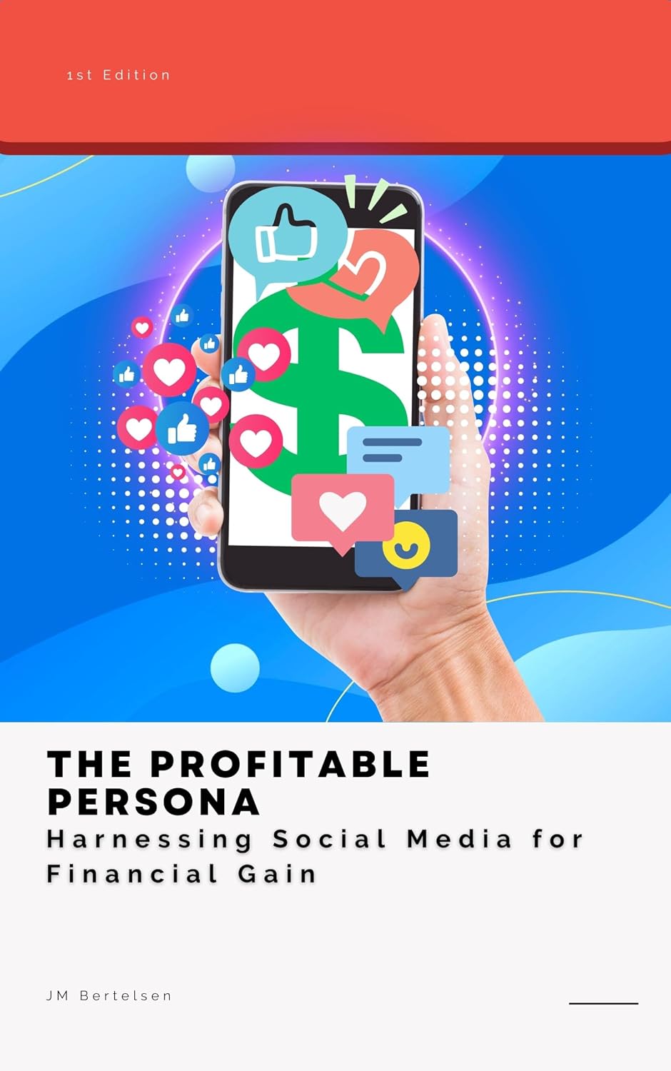 ler totalmente The Profitable Persona: Harnessing Social Media for Financial Gain (Social Media Success Book 1) (English Edition)