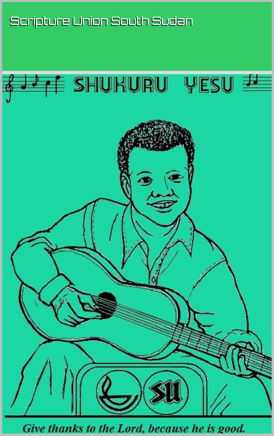 ler totalmente Shukuru Yesu: A collection of Juba Arabic and English songs (English Edition)