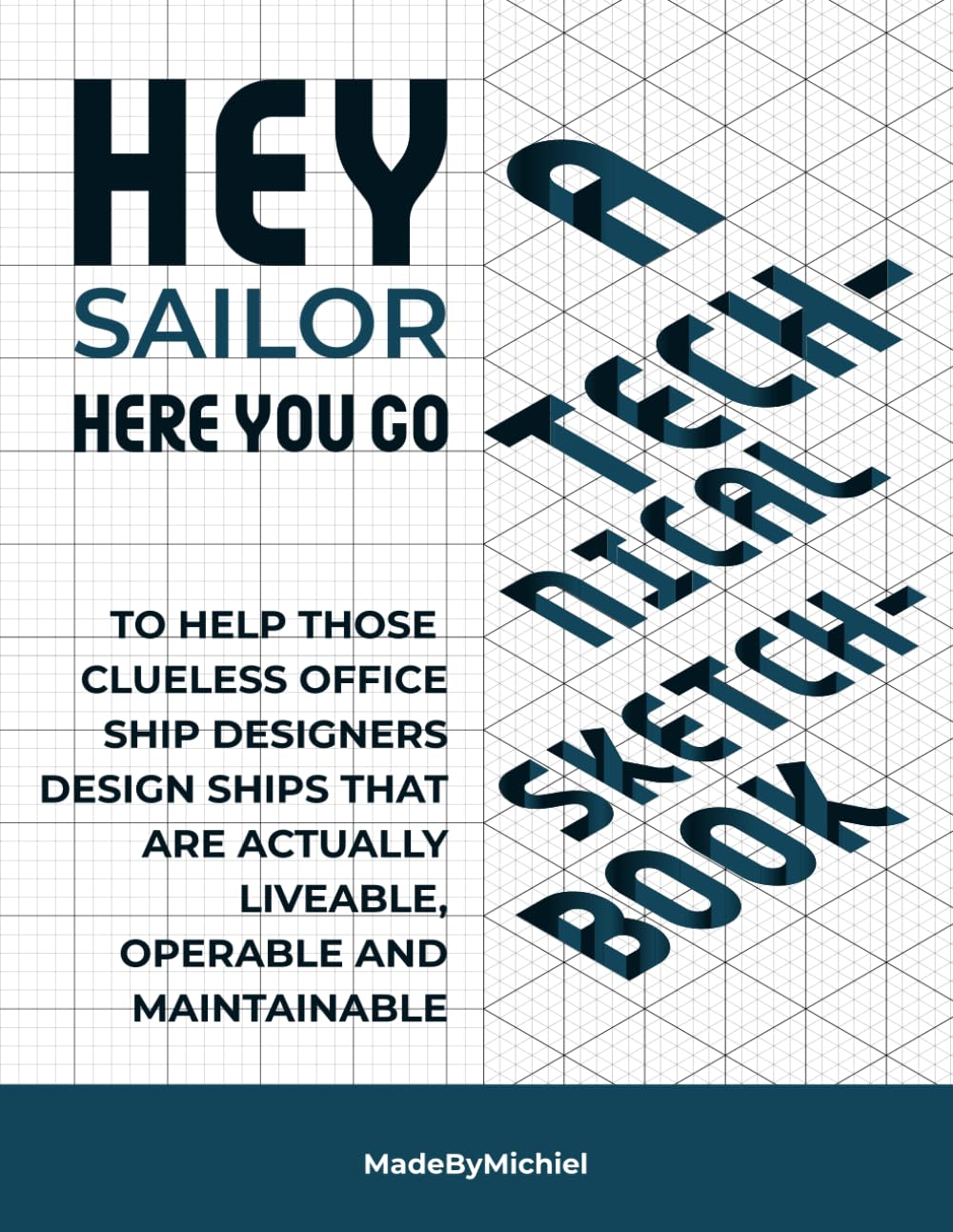 capítulo por capítulo baixar Hey Sailor, a Technical Sketchbook: To help office designers design ships for people to live and work on.