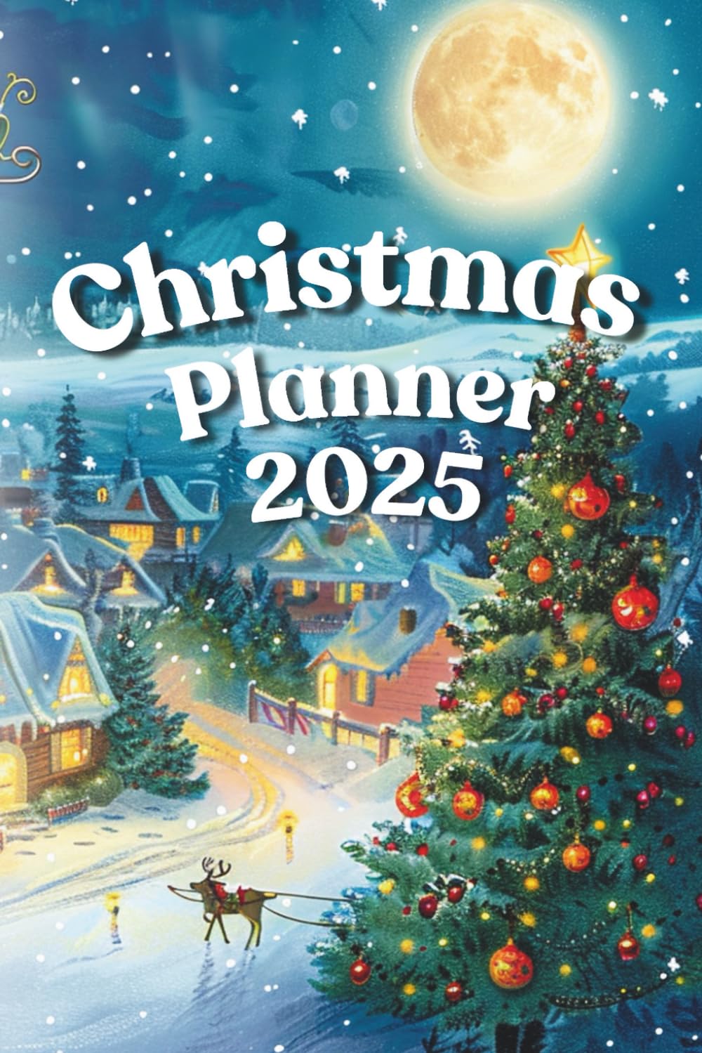 Christmas Planner 2025 – Stress-Free Holiday Organizer: Plan Gifts, Budget, Meals & Checklists – A Perfect Christmas Gift for Mom baixar livro de graça