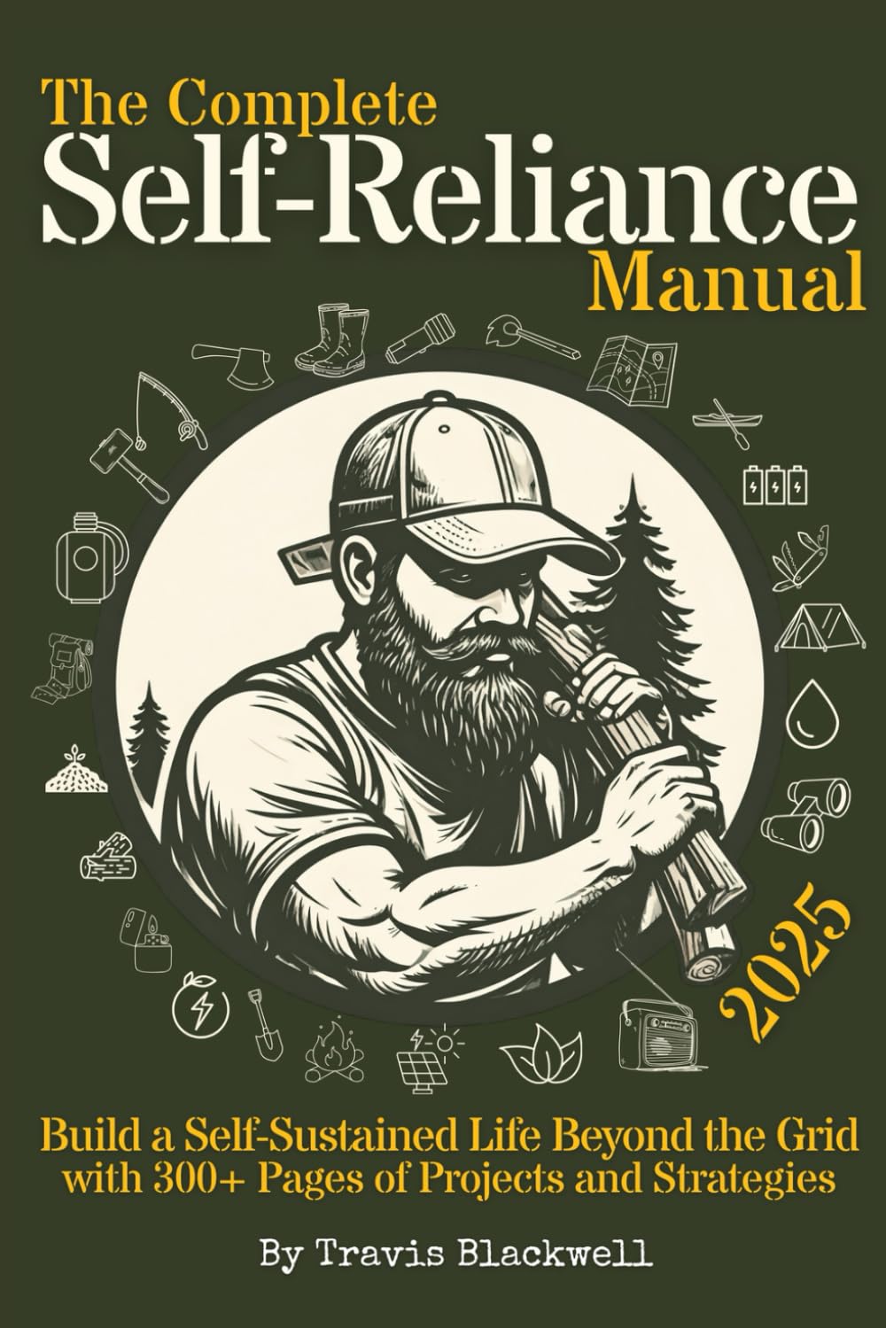 ler totalmente The Complete Self-Reliance Manual: Build a Self-Sustained Life Beyond the Grid with 300+ Pages of Projects and Strategies