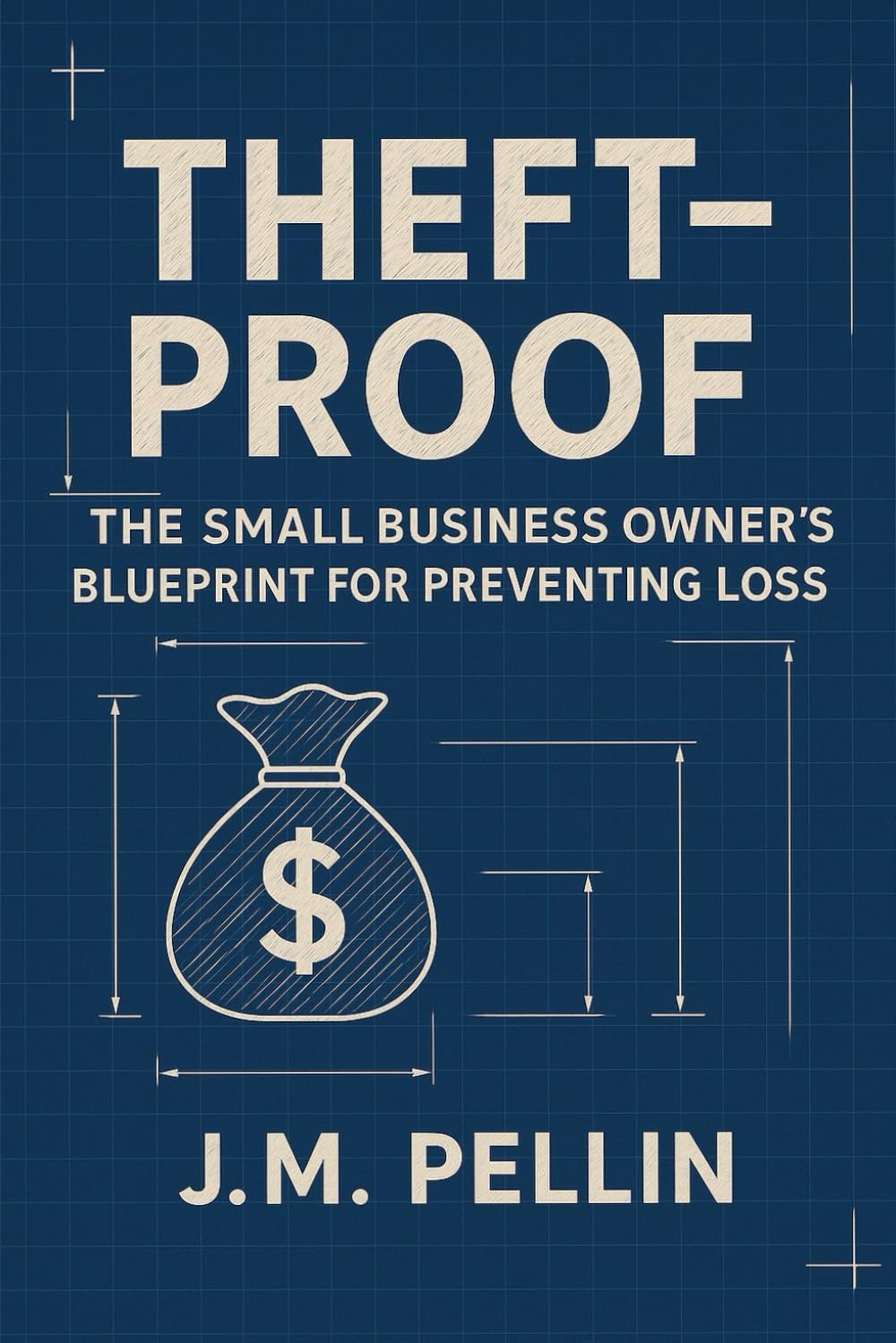 capítulo por capítulo baixar Theft-Proof: The Small Business Owner's Blueprint for Preventing Loss: 1