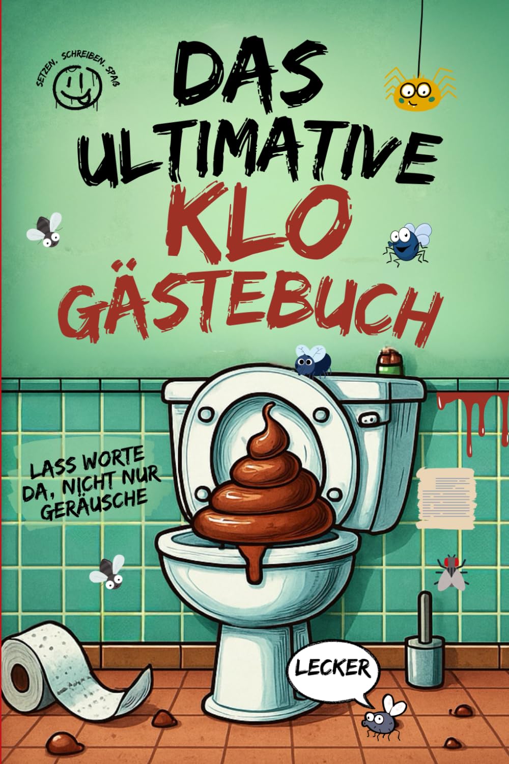 capítulo por capítulo baixar Das Ultimative Klo Gästebuch: WC-Gästebuch zum Ausfüllen und Spaß haben. Ihre Gäste können hier auf witzige Weise ihre Erfahrungen auf Ihrer Toilette bewerten.