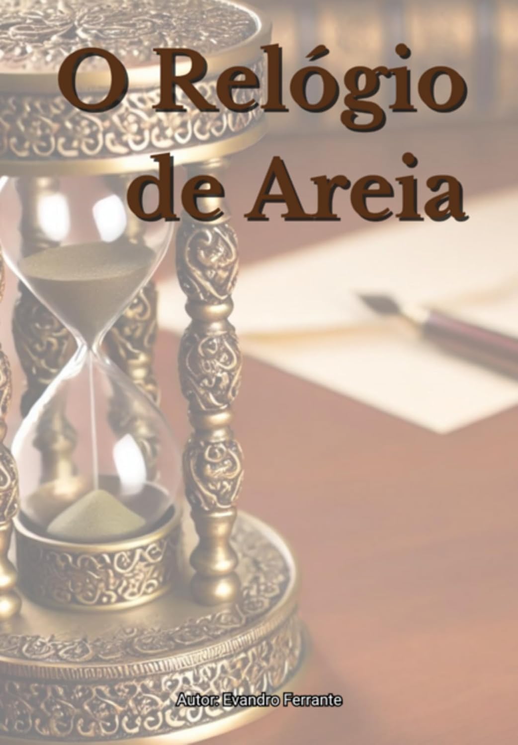 O Relógio De Areia baixar livro de graça
