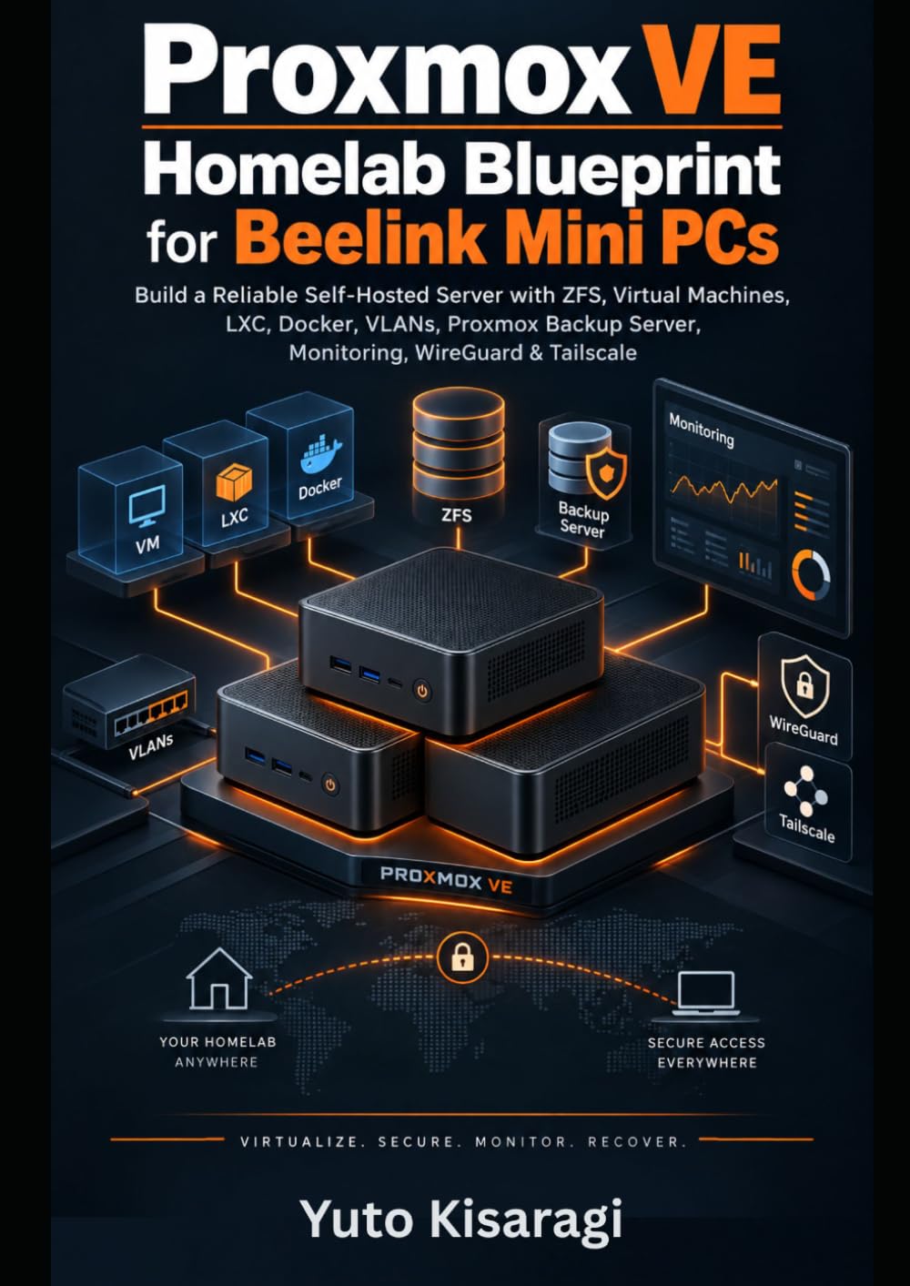 capítulo por capítulo baixar Proxmox VE Homelab Blueprint for Beelink Mini PCs: Build a Reliable Self-Hosted Server with ZFS, Virtual Machines, LXC, Docker, VLANs, Proxmox Backup Server, Monitoring, WireGuard & Tailscale