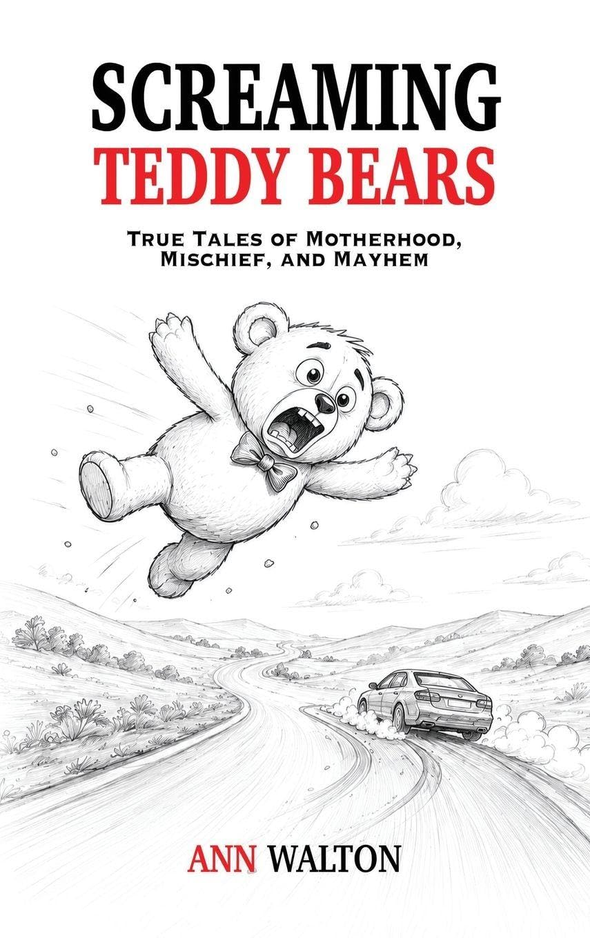 Screaming Teddy Bears: True Tales of Motherhood, Mischief, and Mayhem baixar livro de graça