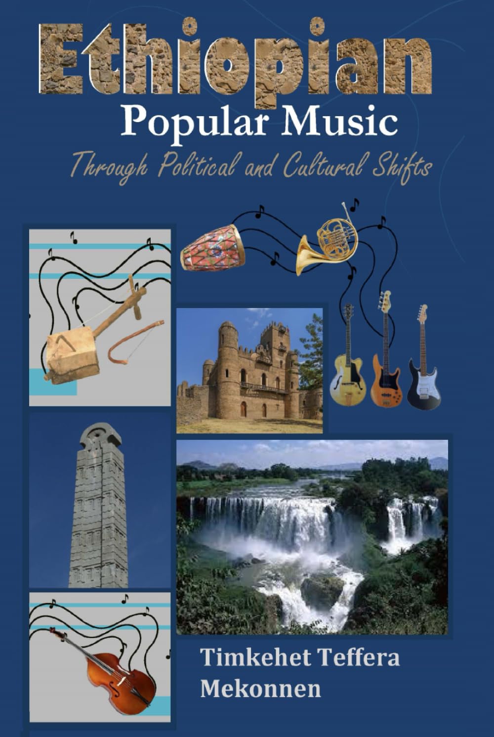 ler totalmente Ethiopian Popular Music through Political and Cultural Shifts