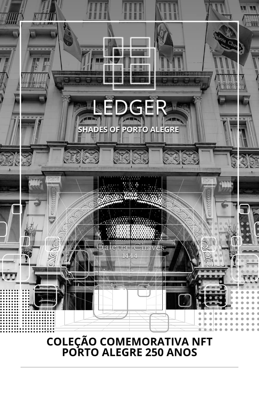 ler totalmente LEDGER - COLEÇÃO COMEMORATIVA NFT: Porto Alegre 250 anos