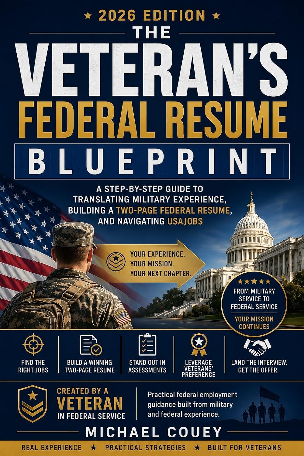 ler totalmente The Veteran's Federal Resume Blueprint: A Step-by-Step Guide to Translating Military Experience, Building a Two-Page Federal Resume, and Navigating USAJOBS... Federal Career Blueprint) (English Edition)