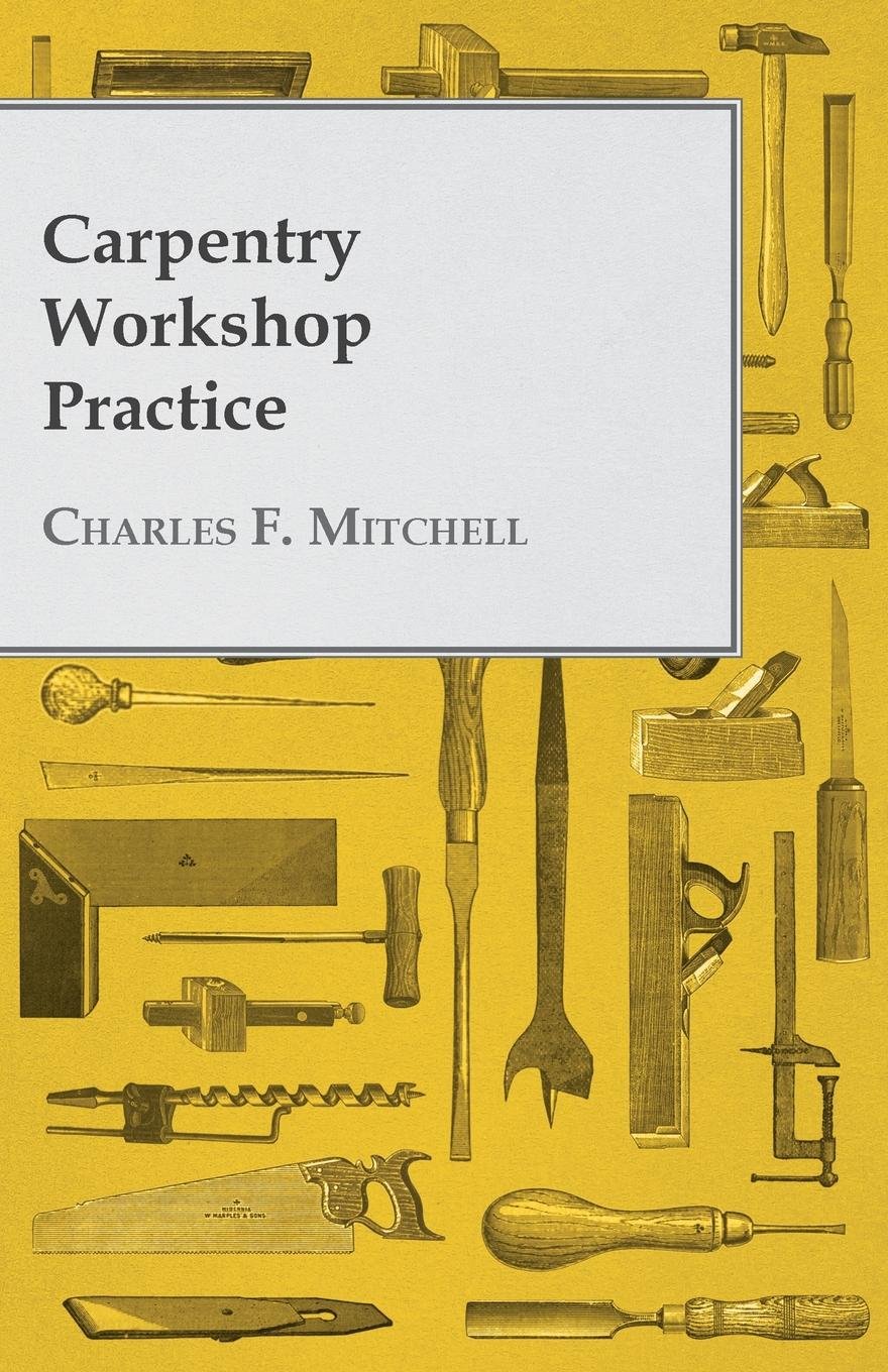 Carpentry Workshop Practice (English Edition) baixar o livro de graça